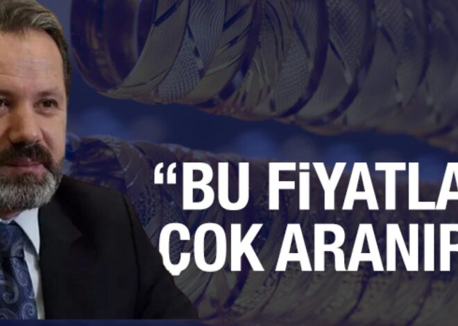 Altın uzmanı İslam Memiş’ten uyarı: “Bu fiyatlar çok aranır”